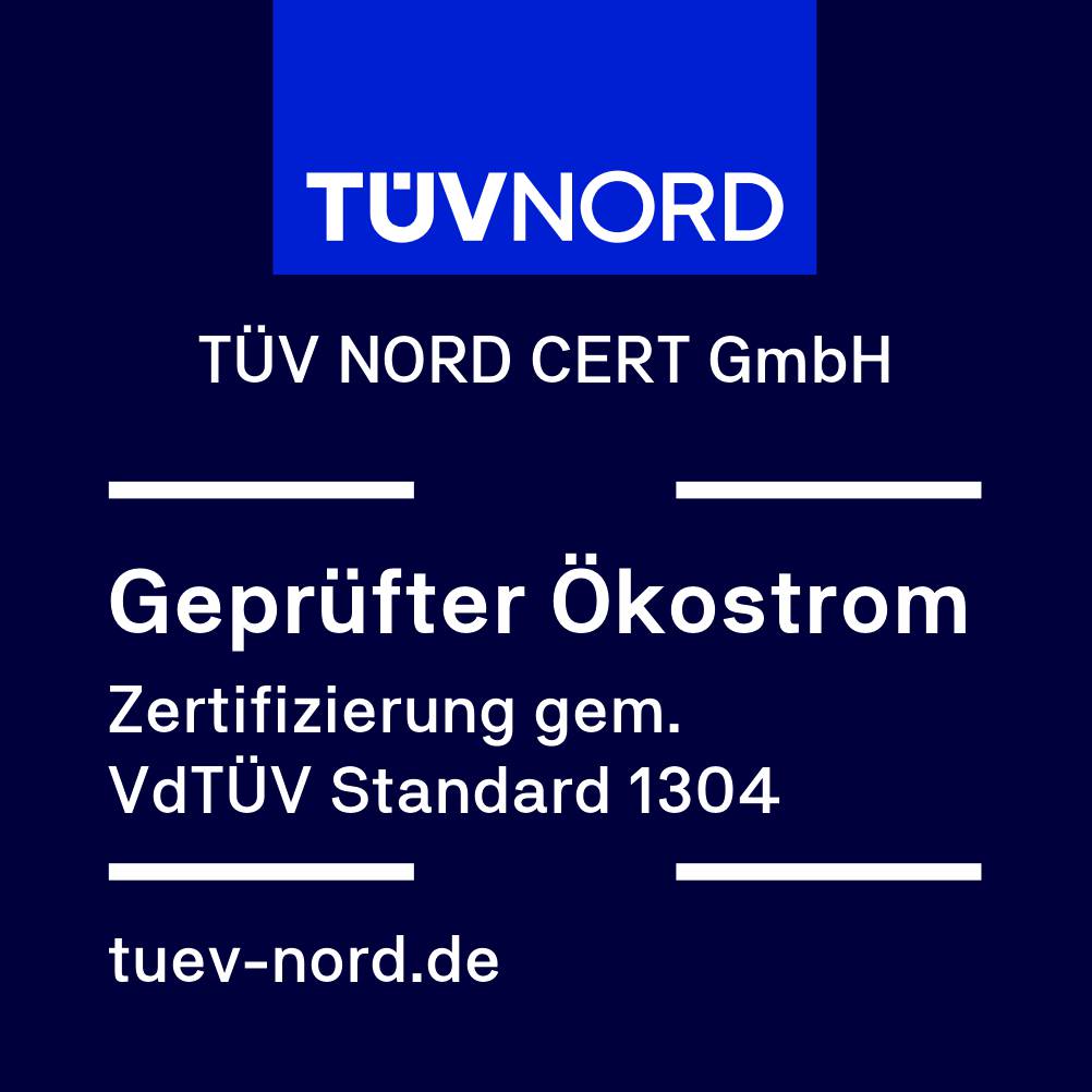 TÜV Nord-Zertifizierung gemäß VdTÜV Standard 1304: Geprüfter Ökostrom